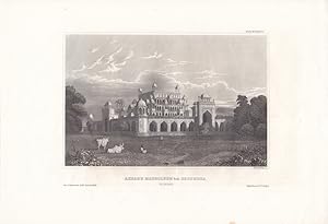 Akbar s Mausoleum bei Secundra, Stahlstich um 1845 von Ad. Rottmann aus dem bibliographischen Ins...
