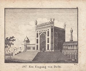 Ein Eingang von Delhi, Lithographie um 1830 mit Blick auf ein Stadttor, Blattgröße: 16,5 x 19,7 c...