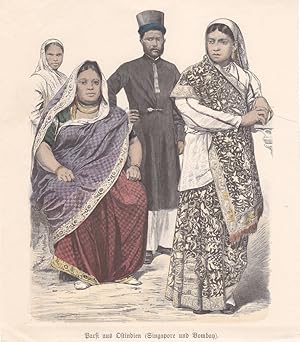 Parsi aus Ostindien, Singapore und Bombay, altkolorierter Holzstich um 1875 aus "Zur Geschichte d...