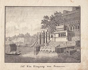 Ein Eingang von Benares, Varanasi, Kashi, Ganges, original Lithographie um 1830, Blattgröße: 16 x...