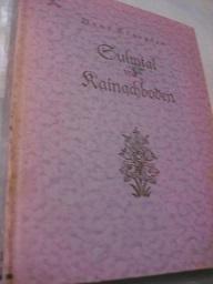 Bild des Verkufers fr Sulmtal und Kainachboden Ein steirisches Bilderbuch zum Verkauf von Alte Bcherwelt