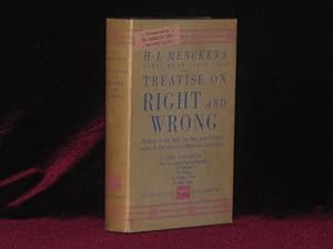 TREATISE ON RIGHT AND WRONG [Inscribed Association Copy]