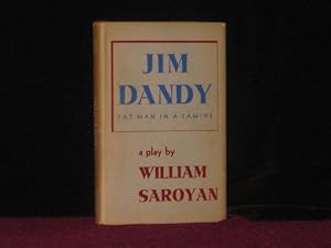 JIM DANDY Fat Man in a Famine, a Play