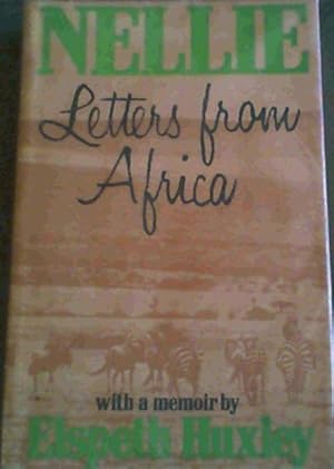 Nellie: Letters from Africa