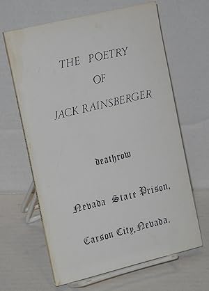 Seller image for The poetry of Jack Rainsberger #7588 Death Row, Nevada State Prison for sale by Bolerium Books Inc.