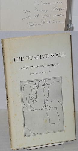 Seller image for The furtive wall: poems for sale by Bolerium Books Inc.