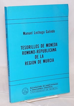 Tesorillos de moneda romano-republicana de la región de Murcia