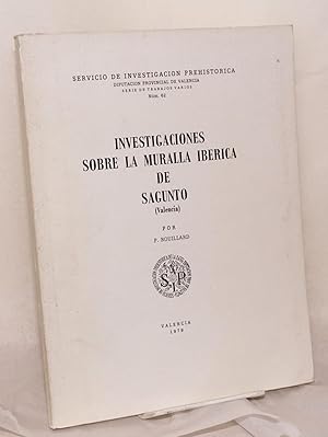 Seller image for Investigaciones sobre la muralla Ibrica de Sagunto (Valencia) for sale by Bolerium Books Inc.