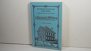 Seller image for One hundred years ago in Burrillville: Selected stories from the local newspapers for sale by Gene The Book Peddler