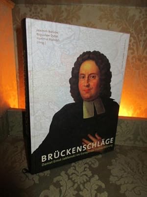 Seller image for Brckenschlge. Daniel Ernst Jablonski im Europa der Frhaufklrung. for sale by Antiquariat Maralt