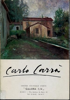 Seller image for CARLO CARRA'. 1881-1966. Centro culturale d'Arte "Galleria 3,14", Bari. for sale by LIBRERIA NANNI A.&C.SRL