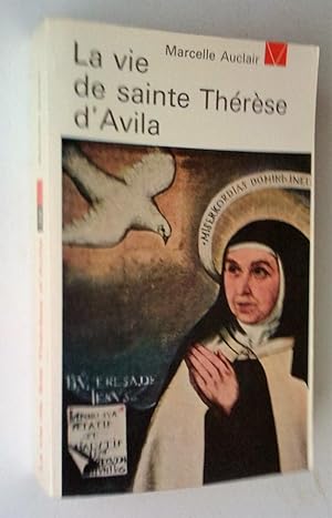 Seller image for La Vie de sainte Thrse d'Avila for sale by Claudine Bouvier