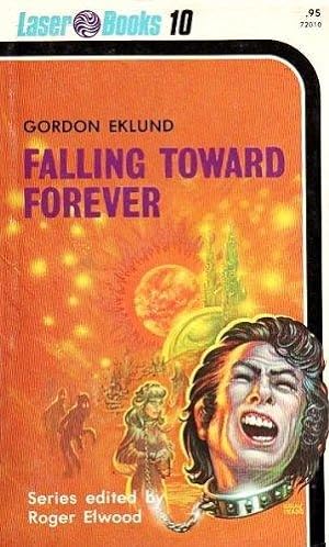 Seller image for FALLING TOWARD FOREVER for sale by Fantastic Literature Limited