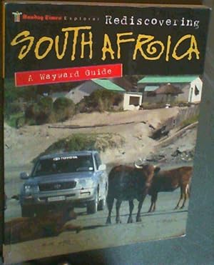 Seller image for Rediscovering South Africa: A Wayward Guide for sale by Chapter 1