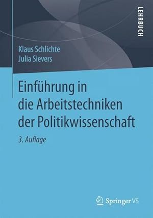 Bild des Verkufers fr Einfhrung in die Arbeitstechniken der Politikwissenschaft zum Verkauf von AHA-BUCH GmbH