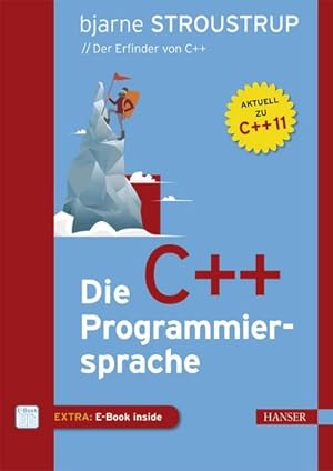 Bild des Verkufers fr Die C++-Programmiersprache : Aktuell zu C++11 zum Verkauf von AHA-BUCH GmbH