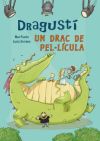 Seller image for Dragust, un drac de pel lcula for sale by AG Library
