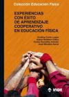 Imagen del vendedor de Experiencias con xito de aprendizaje cooperativo en educacin fsica a la venta por AG Library