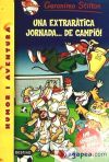 Imagen del vendedor de Una extrar�tica jornada. de campi�! a la venta por AG Library