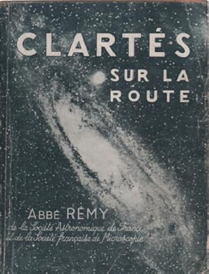 Seller image for Clartes sur la route for sale by librairie philippe arnaiz