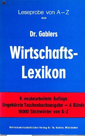 Bild des Verkufers fr Leseprobe von A - Z aus Dr. Gablers Wirtschaftslexikon der 9. neubearbeiteten Auflage der ungekrzten Taschenbuchausgabe - 6 Bnde, 18000 Stichwrter von A-Z. zum Verkauf von Buchversand Joachim Neumann