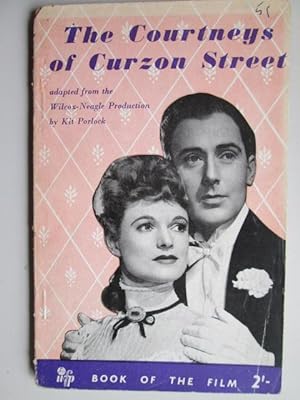 Immagine del venditore per The Courtneys of Curzon Street: The Book of the Film venduto da Goldstone Rare Books