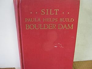 Silt Paula Helps Build Boulder Dam