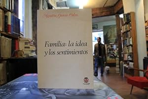 Familia: la idea y los sentimientos