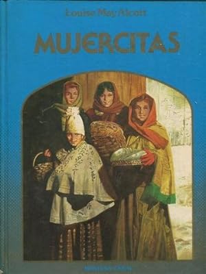 Imagen del vendedor de MUJERCITAS. a la venta por Libreria Anticuaria Jerez