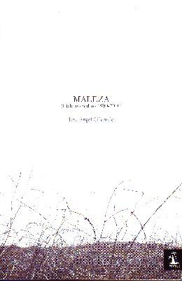 MALEZA (CICLO COMPLETO 1990-2010)