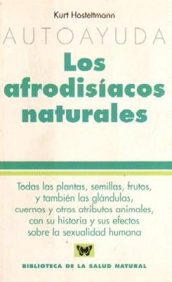 LOS AFRODISIACOS NATURALES