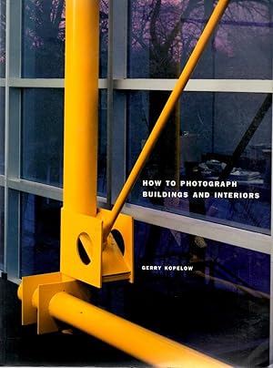 Imagen del vendedor de How to Photograph Buildings and Interiors a la venta por Book Booth