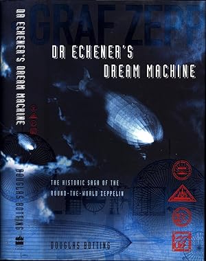 Bild des Verkufers fr Dr Eckener's Dream Machine (Dr.) / The Historic Saga of the Round-the-World Zeppelin zum Verkauf von Cat's Curiosities