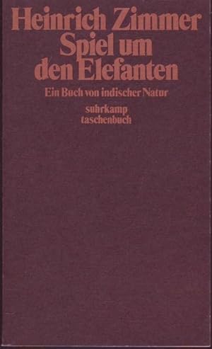 Seller image for Spiel um den Elefanten: Ein Buch von indischer Natur. for sale by Graphem. Kunst- und Buchantiquariat