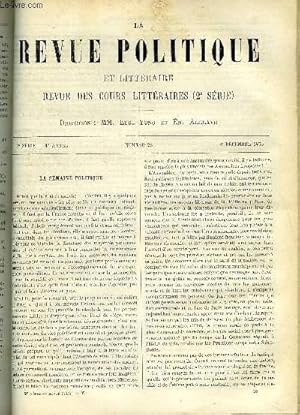 Seller image for LA REVUE POLITIQUE ET LITTERAIRE 3e ANNEE - 1er SEMESTRE N23 - ETUDES POLITIQUE - PHILOSOPHIE DES FAITS CONTEMPORAINS PAR L. DRAPEYRON, LEIBNIZ ET PIERRE LE GRAND III PAR FOUCHER DE CAREIL, L'ALGERIE VI PAR J. J. CLAMAGERAN for sale by Le-Livre