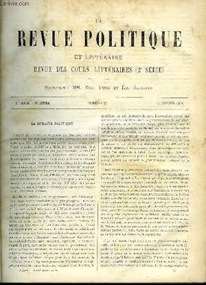 Seller image for LA REVUE POLITIQUE ET LITTERAIRE 3e ANNEE - 2e SEMESTRE N27 - LA TRAGEDIE RUSSE CONTEMPORAINE PAR ALFRED RAMBAUD, SORBONNE - LES ECOLES POETIQUES, LE GENRE PRECIEUX, VOITURE PAR CH. LENIENT for sale by Le-Livre