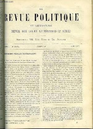 Immagine del venditore per LA REVUE POLITIQUE ET LITTERAIRE 4e ANNEE - 2e SEMESTRE N46 - M. FUSTEL DE COULANGES ET SON RECENT OUVRAGE SUR LES INSTITUTIONS DE L'ANCIENNE FRANCE PAR GABRIEL MONOD, SOCIETE ARCHEOLOGIQUE DE MOSCOU PAR ALFRED RAMBAUD, LA PEINTURE FRANCAISE EN 1875 venduto da Le-Livre