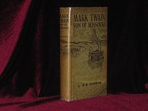 Mark Twain Son of Missouri