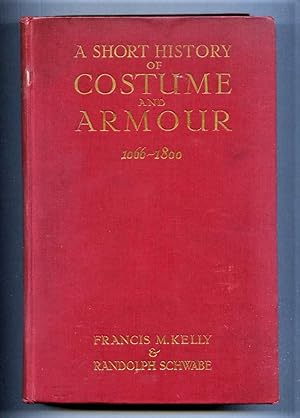 Bild des Verkufers fr A Short History of Costume & Armour Chiefly in England. [2 volumes in 1 1066-1800]. zum Verkauf von Tyger Press PBFA