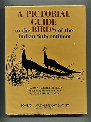 Imagen del vendedor de A Pictorial Guide to the Birds of the Indian Subcontinent. a la venta por Tyger Press PBFA
