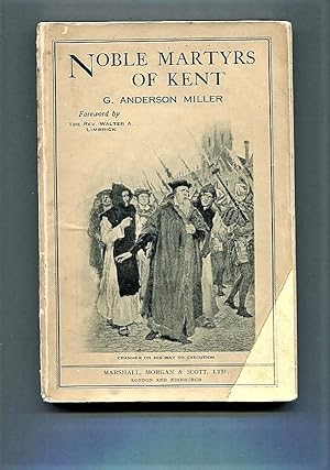 Seller image for Noble Martyrs of Kent. for sale by Tyger Press PBFA