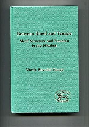 Bild des Verkufers fr Between Sheol and Temple. Motif Structure and Function in the I-Psalms. zum Verkauf von Tyger Press PBFA