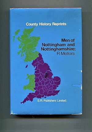 Men of Nottingham and Nottinghamshire.