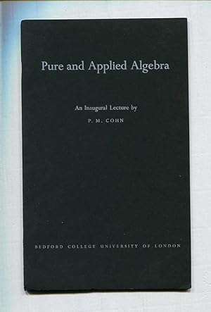 Immagine del venditore per Pure and Applied Algebra. An Inaugural Lecture. venduto da Tyger Press PBFA