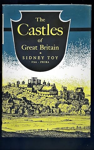 The Castles of Great Britain.