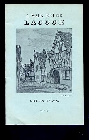 Seller image for A Walk Round Lacock. for sale by Tyger Press PBFA