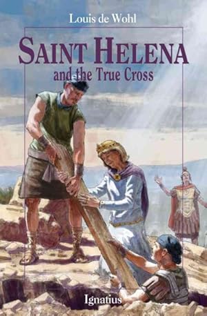 Seller image for Saint Helena and the True Cross for sale by GreatBookPrices