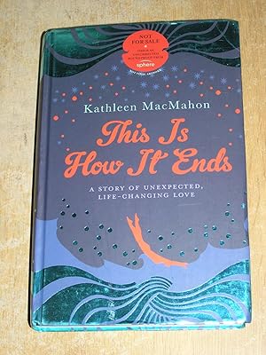 Seller image for This Is How It Ends (Uncorrected Proof) for sale by Neo Books