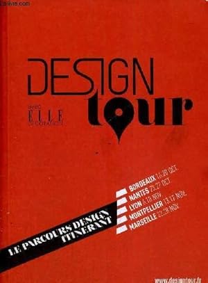 Bild des Verkufers fr DESIGN TOUR 2013 - LE PARCOURS DESIGN ITINERANT zum Verkauf von Le-Livre