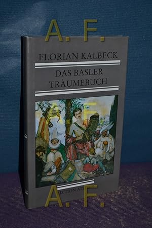 Bild des Verkufers fr Das Basler Trumebuch : Gedichte, Geschichten, Marionetten und Karikaturen , 1939 - 1945. Aus dem literarischen Nachla ausgew., hrsg. und mit einem Vorw. vers. von Judith Pr Kalbeck. Mit einem Nachw. von Roman Ro ek zum Verkauf von Antiquarische Fundgrube e.U.